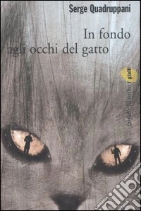 In fondo agli occhi del gatto libro
