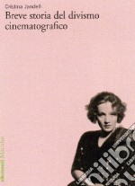 Breve storia del divismo cinematografico libro