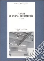 Annali di storia dell'impresa. Vol. 18 libro