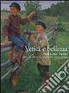 Verità e bellezza. Realismo russo. Catalogo della mostra (Potenza, 21 settembre 2007-10 febbraio 2008). Ediz. italiana e russa libro