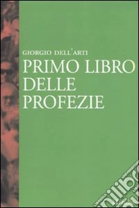 Primo libro delle profezie libro
