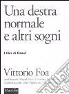 Una destra normale e altri sogni libro