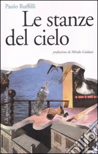 Le stanze del cielo libro