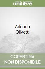 Adriano Olivetti libro