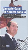 Il nordest sono io libro