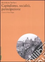 Capitalismo, socialità, partecipazione libro