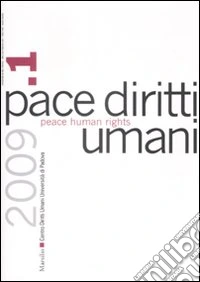 Pace diritti umani-Peace human rights (2009). Vol. 1