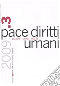 Pace diritti umani-Peace human rights (2009). Vol. 3