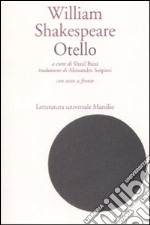 Otello. Testo inglese a fronte libro