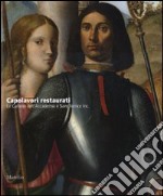 Capolavori restaurati. Le Gallerie dell'Accademia e Save Venice Inc.. Ediz. illustrata libro