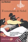 Il testamento di Nobel. Le inchieste di Annika Bengtzon. Vol. 6 libro