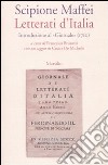Letterati d'Italia. Introduzione al «Giornale» (1710) libro