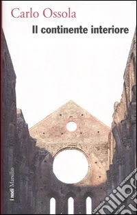 Il continente interiore. Cinquantadue stazioni