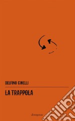 La trappola