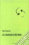 La leggenda di Nitrodi libro