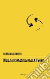 Nulla di speciale nella terra libro