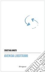 Avenida Libertador libro