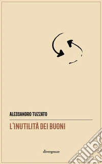 L'inutilità dei buoni