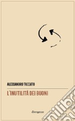 L'inutilità dei buoni libro