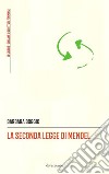 La seconda legge di Mendel libro