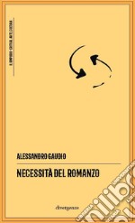 Necessità del romanzo libro