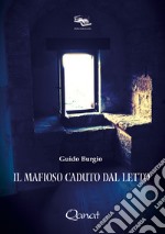 Il mafioso caduto dal letto libro