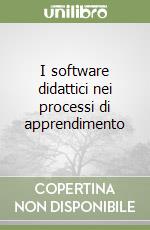 I software didattici nei processi di apprendimento