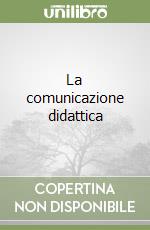 La comunicazione didattica