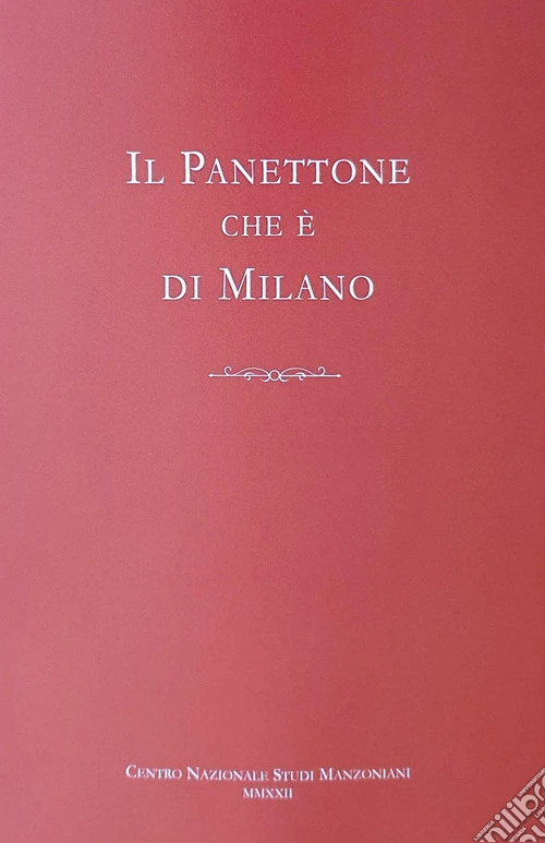 Il panettone che è di Milano
