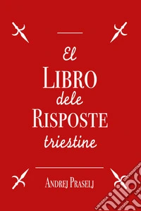 El libro dele risposte triestine