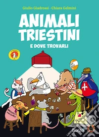 Animali triestini e dove trovarli