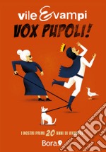 Vox Pupoli! I nostri primi 20 anni di vignette libro