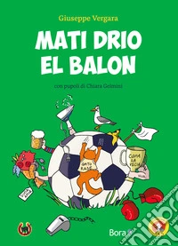 Mati drio el balon