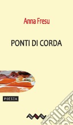 Ponti di corda libro