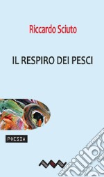 Il respiro dei pesci libro