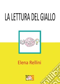 La lettura del giallo. Una proposta per la promozione del problem solving