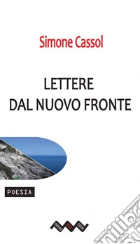 Lettere dal nuovo fronte libro