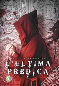 L'ultima predica