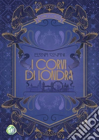 I corvi di Londra libro