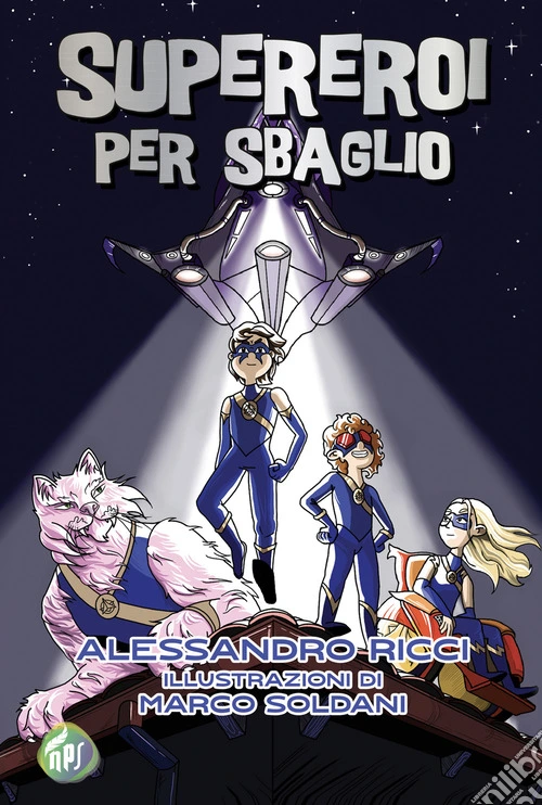 Supereroi per sbaglio