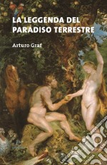 La leggenda del paradiso terrestre libro