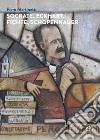 Socrate, Eckhart, Fichte, Schopenhauer libro