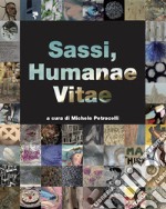 Sassi, Humanae Vitae libro