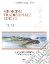 Medicina tradizionale cinese TCM. Corso universitario. Ediz. per la scuola. Vol. 2 libro