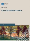 Studi di fonetica greca libro di Laspia Patrizia