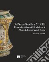 Da Palazzo Abatellis al Muceb. Ceramiche siciliane di età moderna al Museo della ceramica di Burgio. Ediz. illustrata libro