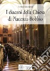 I diaconi della Chiesa di Piacenza-Bobbio libro