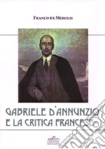 Gabriele D'Annunzio e la critica francese