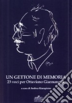 Un gettone di memoria. 23 voci per Ottaviano Giannangeli