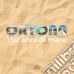 Ortona 150 anni di mare